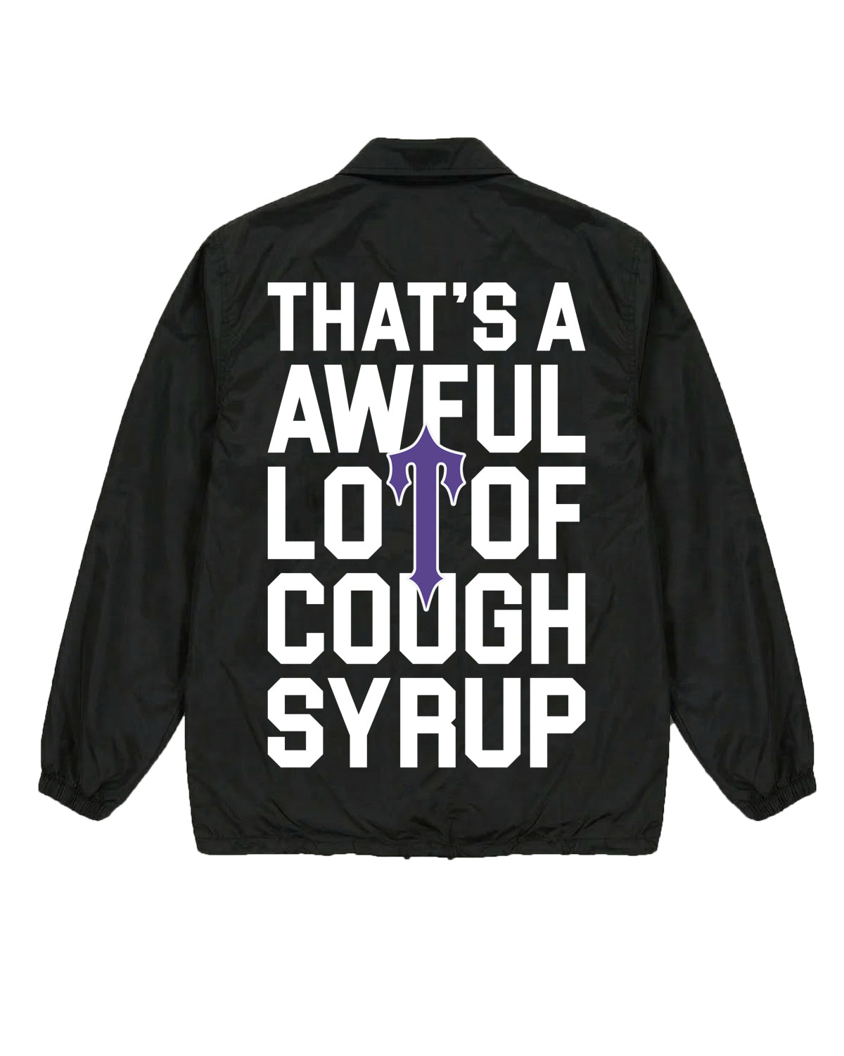*PRE ORDER* Trapstar x Cough Syrup OG Coach Jackets - Black